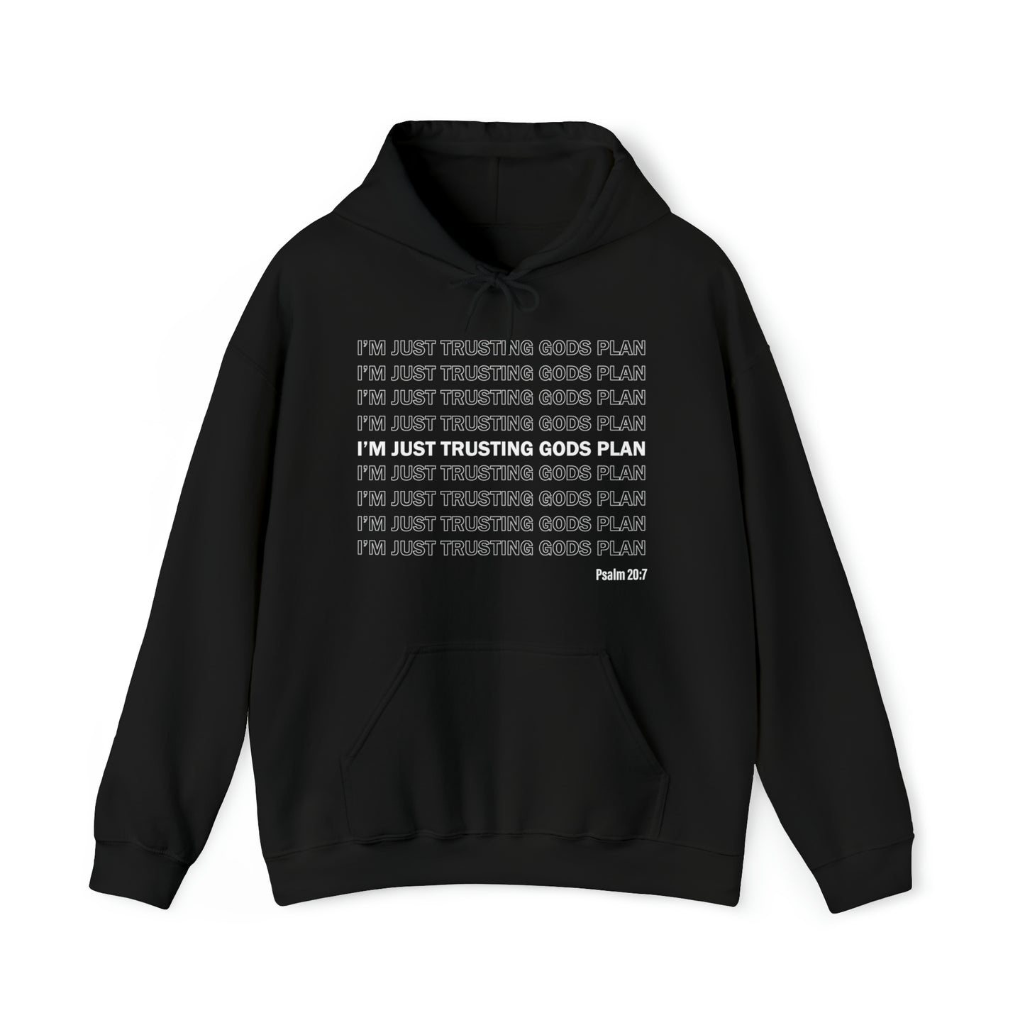 I'm Just Trusting Gods Plan Hooded Sweatshirt