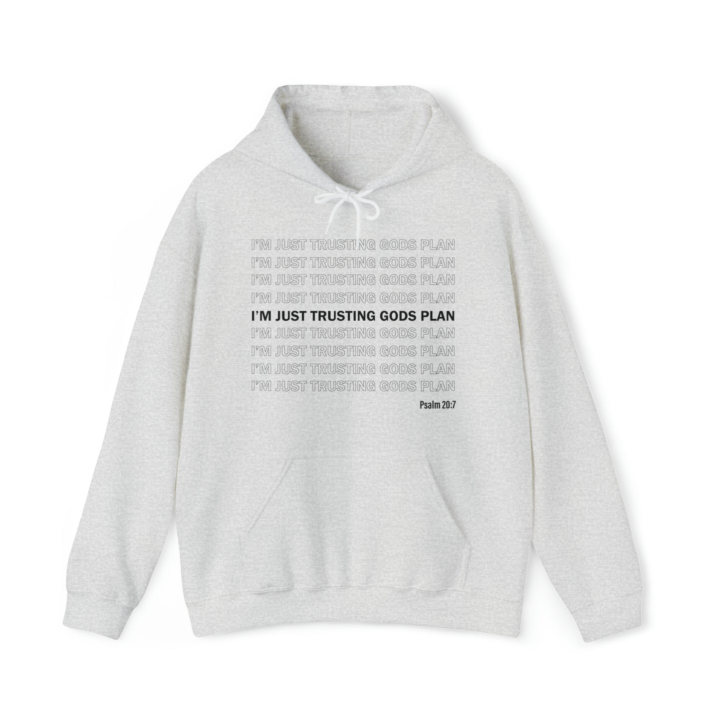 I'm Just Trusting Gods Plan Hooded Sweatshirt